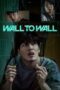 Nonton Movie Wall to Wall (2025) Subtitle Indonesia Nonton Movie Wall to Wall (2025) Subtitle Indonesia